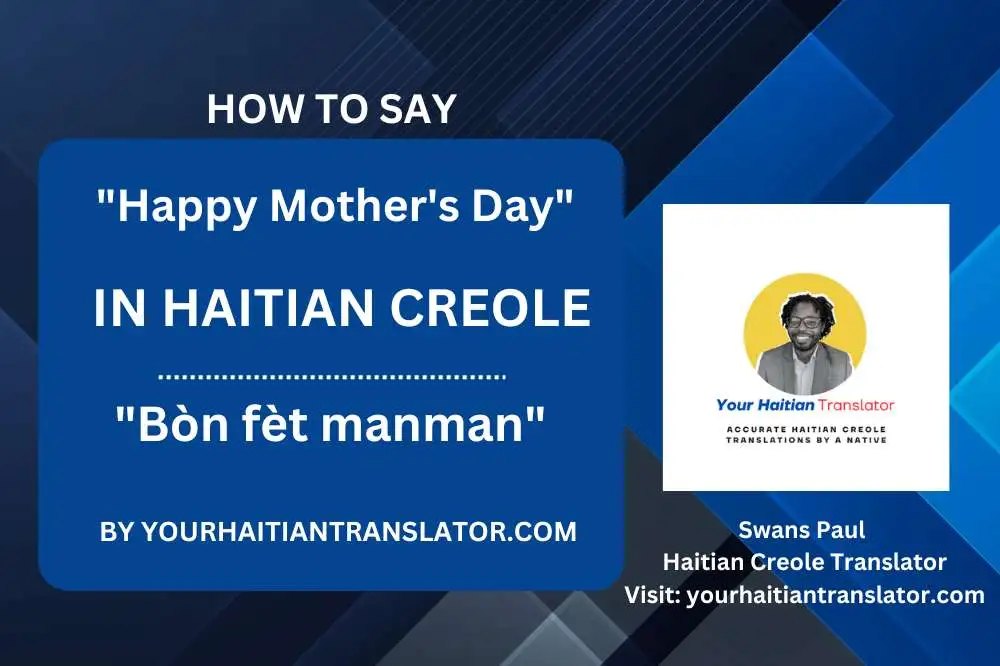 How to say Happy Mother's Day in Haitian Creole with Audio (Sound download)